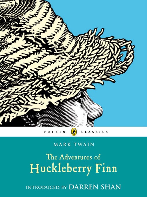 Title details for The Adventures of Huckleberry Finn by Mark Twain - Wait list